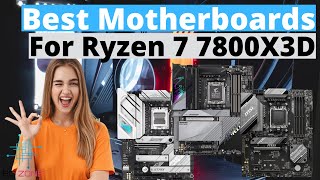 TOP 3 Best Motherboards For Ryzen 7 7800X3D For 2025 [upl. by Anyad876]