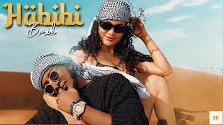 Ethiopia Music Burik Omer Habibi Come To Dubai ቡሪክ ዑመር New Ethiopia Music 2024 Official video [upl. by Merola]