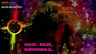 Chocklet  Maleh Maleh Marudha Maleh  Deva 🎼 51 SURROUND 🎧BASS BOOSTED 🎧 SVP Beats  Rock Beat [upl. by Punak]