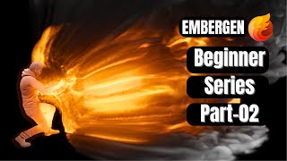 Embergen for Beginners Cinematic Effect Part 02 [upl. by Millard]