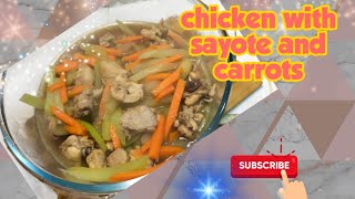 healthy recipe  chicken with sayote and carrots  jhens cooking vlog [upl. by Srevart]