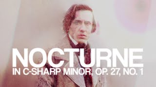 Frédéric Chopin Nocturne in C sharp minor Op 27 No 1 [upl. by Omolhs]