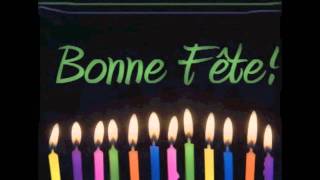 Chanson Bonne Fete [upl. by Kieger]