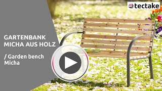 Produktvideo Gartenbank Micha aus Holz  tectake [upl. by Savitt]