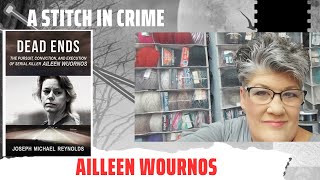 Aileen Wournos  A Stitch in Crime Book Club  The Red Pony [upl. by Ghassan]