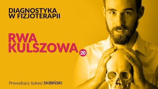 Rwa kulszowa Diagnostyka w fizjoterapii Odcinek 20 [upl. by Scurlock886]