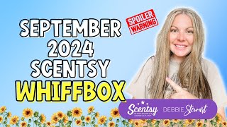 Scentsy September 2024 Whiffbox Reveal [upl. by Hau85]