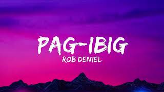 Pagibig Lyrics  Rob Deniel [upl. by Reviere]