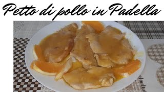 Petto di Pollo all Arancia in Padella [upl. by Attevad]