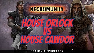 Orlock vs Cawdor  Necromunda Battle Report  S4E17 [upl. by Wichern]