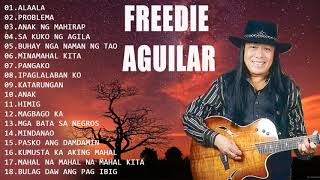 Freddie Aguilar Greatest Hits  NONSTOP  Freddie Aguilar Tagalog Love Songs Of All Time [upl. by Araccot560]