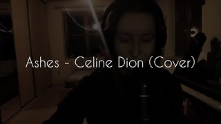 Cover  Ashes Celine Dion [upl. by Igal]