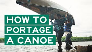 3 Ways to Portage a Canoe  Boundary Waters [upl. by Gareth906]