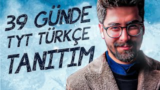 39 GÜNDE TYT TÜRKÇE KAMPI BAŞLIYOR 🔥  YKS 2025  TYT TÜRKÇE [upl. by Gustavo549]