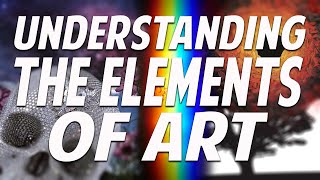 Understanding the Elements of Art [upl. by Sello]