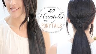 Easy everyday hairstyles with ponytails [upl. by Ruffin]