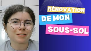 Rénovation de mon soussol [upl. by Misti644]