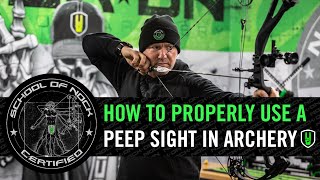 HOW TO PROPERLY USE A PEEP SIGHT IN ARCHERY [upl. by Merla]