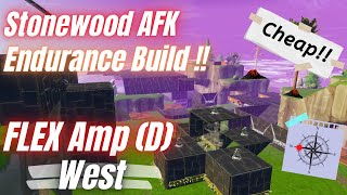 Fortnite STW Stonewood endurance build AFK  Flex Amp 1  West  CHEAP BUILD [upl. by Philcox208]