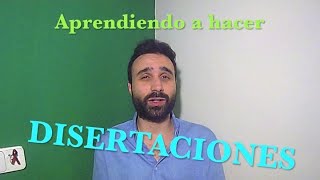 Cómo hacer DISERTACIONES en FILOSOFÍA [upl. by Htenywg]