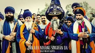 Nihang Singh Jaikara ਜੈਕਾਰਾ Beat Mix By Rappy [upl. by Capps]