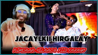 NIMCAAN HILAAC IYO XIIS XARAGO JACAYLKII HIRGALAY NEW SONG 2024 [upl. by Uolyram]