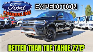 2024 Ford Expedition Timberline Better Than The Tahoe Z71 And Sequoia TRD Pro [upl. by Pappano159]