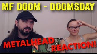 Doomsday  MF DOOM REACTION by metalheads [upl. by Wisnicki]