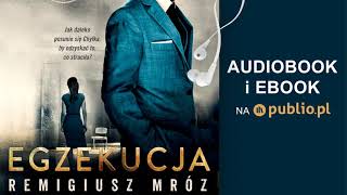 Egzekucja Remigiusz Mróz Audiobook PL [upl. by Euqinomad]