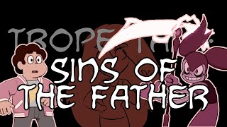 Trope Talk Sins Of The Father [upl. by Sutelc]