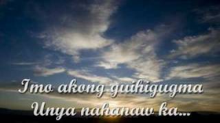 quotUnya Nahanaw Kaquot w Lyrics amp Vocals Music Mahnee Cabase Lyrics Sheila Cabase Sung by Amapola [upl. by Bradwell169]