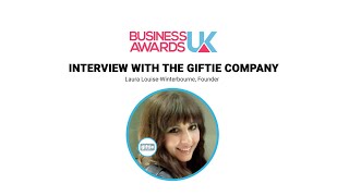 Business Awards UK Success amp Recognition Interview with The Giftie Company [upl. by Roscoe]