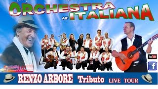 Musica NAPOLETANA Orchestra allitaliana Renzo Arbore tributo [upl. by Haneeja]