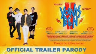 YOWIS BEN 2 Official Trailer Parody [upl. by Leachim]