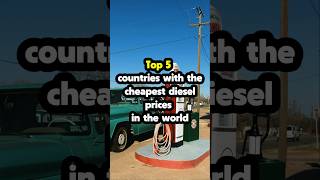 Top 5 countries with the cheapest diesel prices in the world [upl. by Shanly]