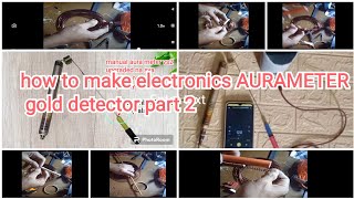 how to make aurameter gold detector part2 the making of chamber load in aura meter [upl. by Galligan130]