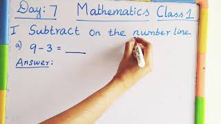 Subtraction Using Number Line For Class 1  day 7 maths class 1 [upl. by Etak866]