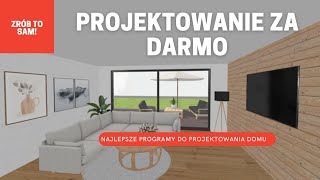 DARMOWE PROGRAMY DO PROJEKTOWANIA DOMU I WNĘTRZ 😱  Najlepszy program do wizualizacji [upl. by Whiffen]