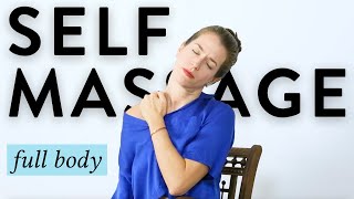 Full Self Massage for Better Sleep and Pain Relief [upl. by Askari816]