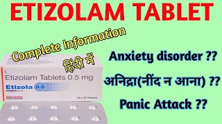 etizola 05 tablet । etizolam 05 tablet । uses। side effects। benefits in hindi । etizolam tablet । [upl. by Elliven937]