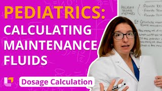 Calculating Maintenance Fluids Pediatrics Dosage Calculation for Nursing Students  LevelUpRN [upl. by Heindrick641]