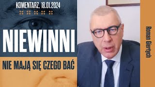 Niewinni nie mają się czego bać I Roman Giertych komentarz 18012024 [upl. by Wolsniw52]