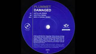 Plummet  Damaged Antillas Remix 2002 [upl. by Rap]