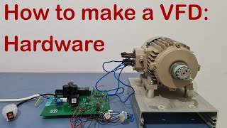 How to make a Variable Frequency Drive VFD  2 Hardware Design [upl. by Niatirb]