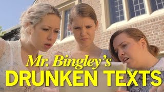 Mr Bingleys Drunken Texts Pride and Prejudice Parody [upl. by Notwen]