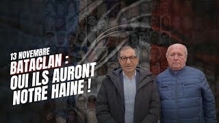 Bataclan  oui ils auront notre haine [upl. by Sonja]