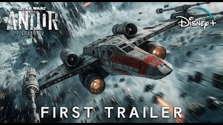 Andor Season 2 2025  First Trailer  Star Wars amp Disney  Diego Luna amp Ben Mendelsohn [upl. by Boyes104]