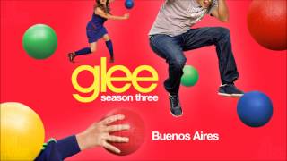 Buenos Aires  Glee HD FULL STUDIO [upl. by Niarda125]