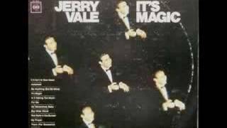 Jerry Vale  Its Magic [upl. by Ardnwahs]