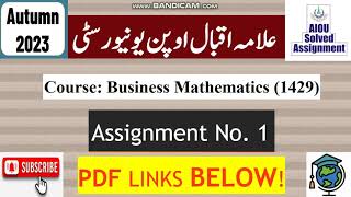 AIOU Code 1429 Solved Assignment No1 Autumn 2023  Subject Business Mathematics  Level BABCom [upl. by Annahael]